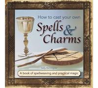 Morningstar Sally How to Cast Your Own Spells & Charms (Copertina rigida)