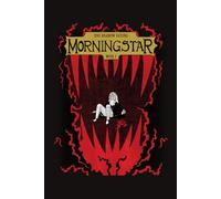 Morningstar: The Shadow Eaters, Book 1