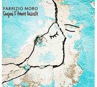 Canzoni D'Amore Nascoste - Fabrizio Moro (Audio Cd)