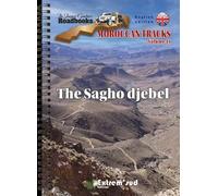 Moroccan tracks Volume 11 : The sagho djebel: XI