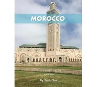Morocco: A Perfect Coffee Table Picture Book - Travel and Tourism lovers.