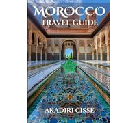 MOROCCO TRAVEL GUIDE