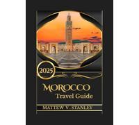 Morocco travel guide 2025-2026