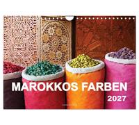 Morocco's colors (Wall Calendar 2027 DIN A4 landscape), CALVENDO 12 Month Wall C