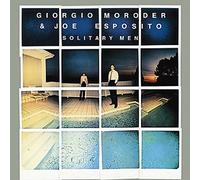 Moroder, Giorgio & E - Solitary Men
