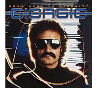 Moroder, Giorgio - From Here To Eternity
