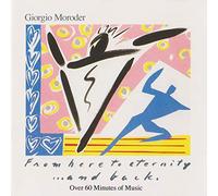 Moroder,Giorgio - From Here to Eternity... and Back