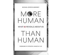 Moroney Michael-Patrick More Human Than Human HBOOK NUOVO