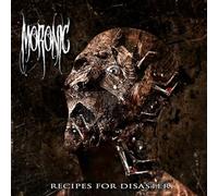 MORONIC - Recipes For Disaster