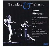 Moross, J. - Jerome Moross: Frankie & Johnny