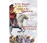 Morpheus Ravenna The Book of The Great Queen (Copertina rigida)