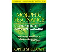 Rupert Sheldrake Morphic Resonance (Tascabile)