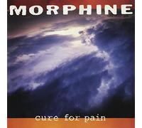 Morphine - Cure For Pain