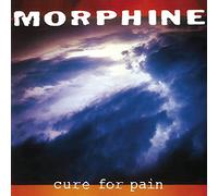 Morphine - Cure For Pain