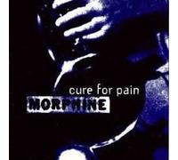 Morphine - Cure For Pain (+3 Inedits)