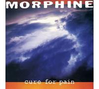 Morphine - Cure For Pain (LP)