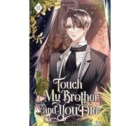 Morpho Touch My Brother and You Die (Tascabile) Touch My Brother and You Die