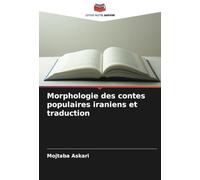 Morphologie des contes populaires iraniens et traduction