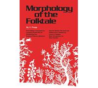 V. Propp Morphology of the Folktale (Tascabile)