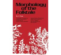 Morphology of the Folktale - Propp Vladimir Aioakovlevich