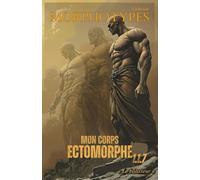 MORPHOTYPES: Mon corps Ectomorphe 1.1.7 "Le bâtisseur"