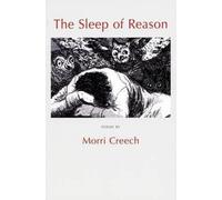 Morri Creech The Sleep of Reason (Tascabile)