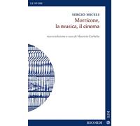 Morricone, la musica, il cinema