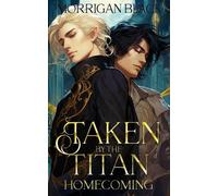 Morrigan Black Taken by the Titan (Tascabile) Taken by the Titan