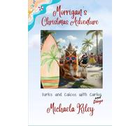 Morrigan's Christmas Adventure in Turks and Caicos: With Carlos