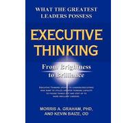 Morris A Graham Kevin Baize Od Executive Thinking (Tascabile)
