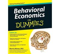 Morris Altman Behavioral Economics For Dummies (Tascabile)