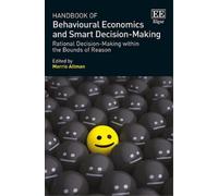 Morris Altman Handbook of Behavioural Economics and Smart Dec (Copertina rigida)