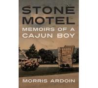 Morris Ardoin Stone Motel (Tascabile)