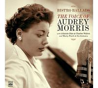 Morris, Audrey - Bistro Ballads / Voice Of Audrey Morris
