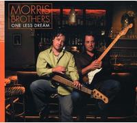 Morris Brothers - One Less Dream