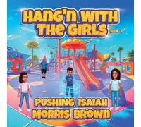 Morris Brown Hang'n with the Girls (Tascabile)