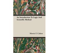 Morris F. Cohen An Introduction To Logic And Scientific Metho (Copertina rigida)