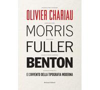 Morris Fuller Benton e l'avvento della tipografia moderna - 2026