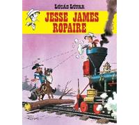 Morris Goscinny Lucas Lufar: Jesse James, Ropaire (Tascabile)
