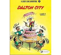 Morris & Goscinny Lucky Luke 3 - Dalton City (Tascabile)