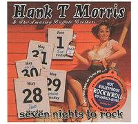 MORRIS, HANK - SEVEN NIGHTS TO..