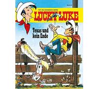 Morris Horst Berner Gudrun Pen Lucky Luke 85: Texas und kein (Copertina rigida)
