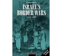 Morris Israel's Border Wars, 1949-1956 (Tascabile)