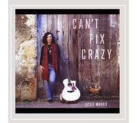Morris, Jackie - Can't Fix Crazy