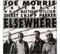 Morris, Joe - Else Where