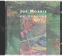 Morris, Joe - No Vertigo