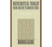 Morris Kline Mathematical Thought from Ancient to Modern Times: Math (Tascabile)