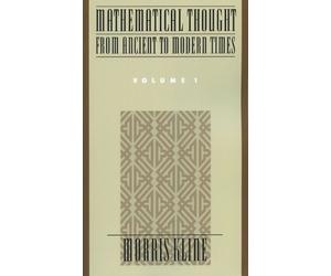 Morris Kline Mathematical Thought from Ancient to Modern Times: Math (Tascabile)