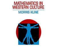 Morris Kline Mathematics in Western Culture (Tascabile)