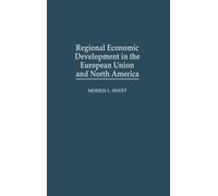 Morris L. Sweet Regional Economic Development in the European (Copertina rigida)